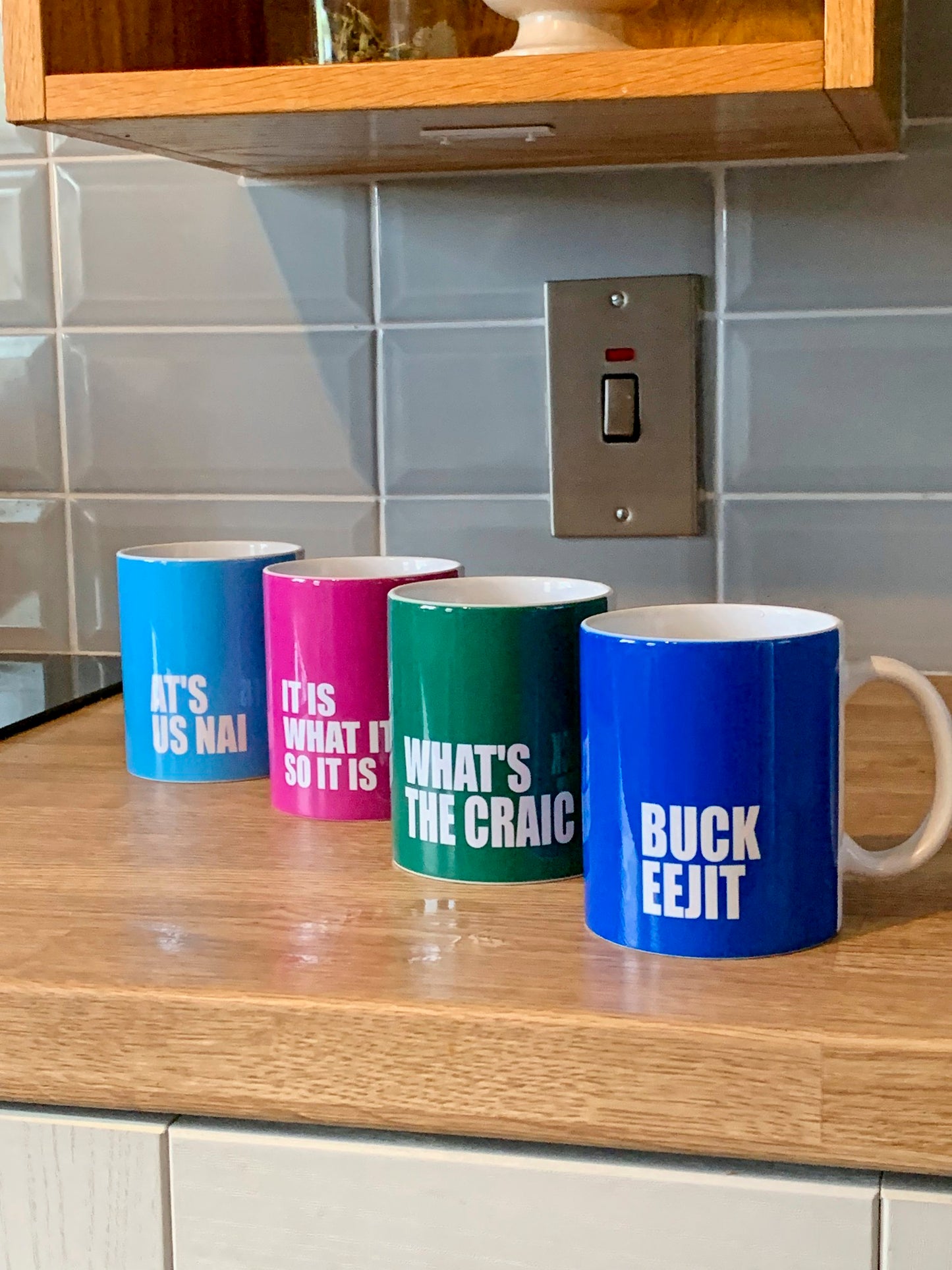 Northern Ireland Slang Mug - It Is What It Is