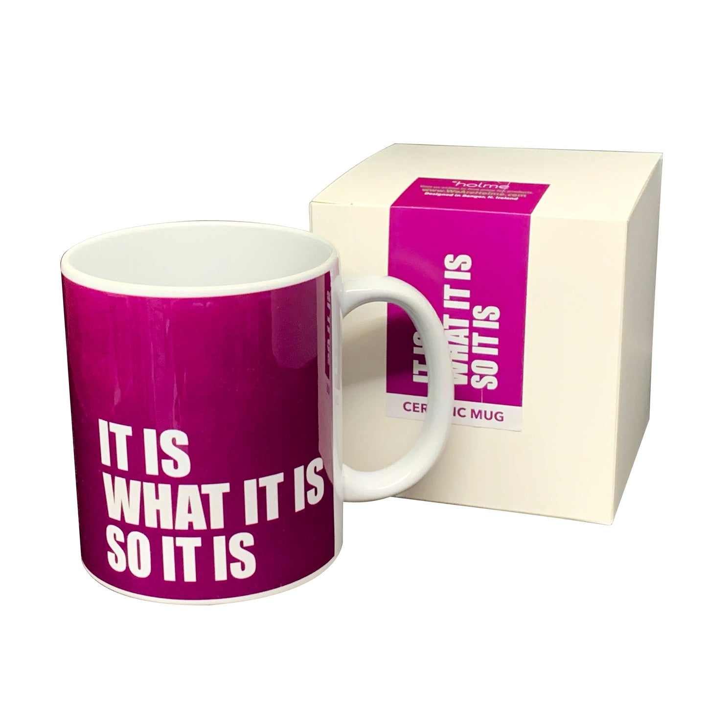 Northern Ireland Slang Mug - It Is What It Is